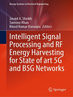 cover image of Intelligent Signal Processing and RF Energy Harvesting for State of art 5G and B5G Networks